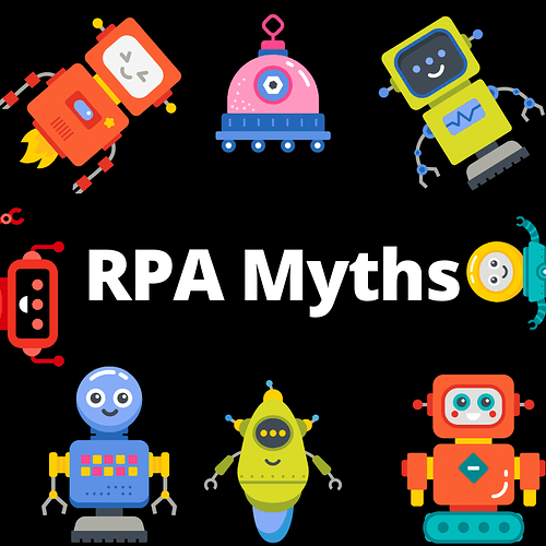 RPA Myths